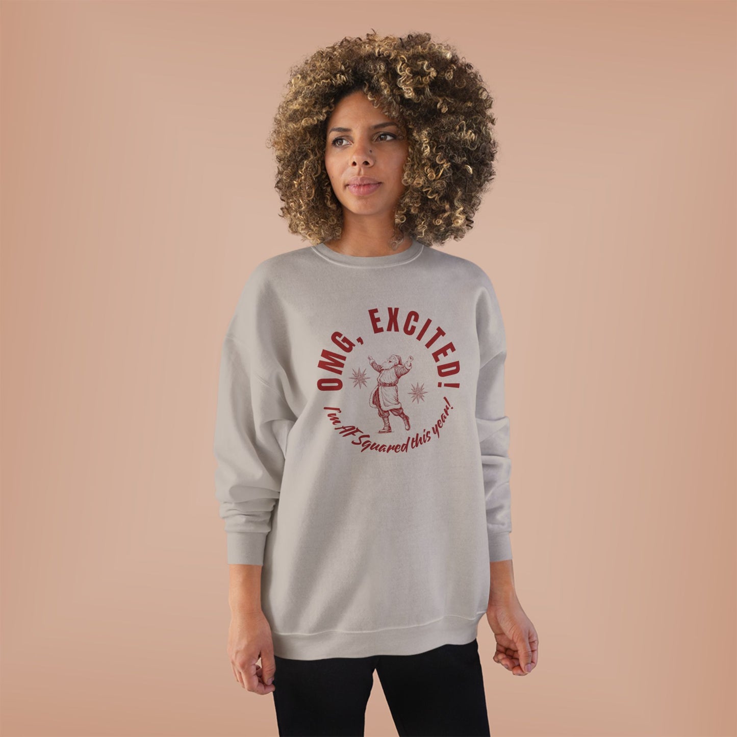 *Holiday Crewneck Sweatshirt - OMG Excited! I'm AF Squared this year!