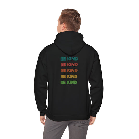 It's Always a Good Time to Be Kind (Hoodie)