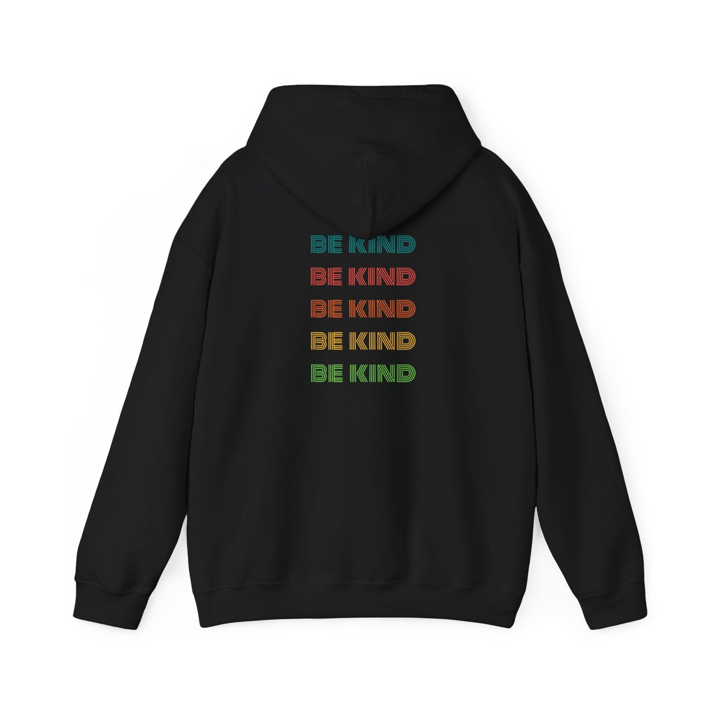 It's Always a Good Time to Be Kind (Hoodie)