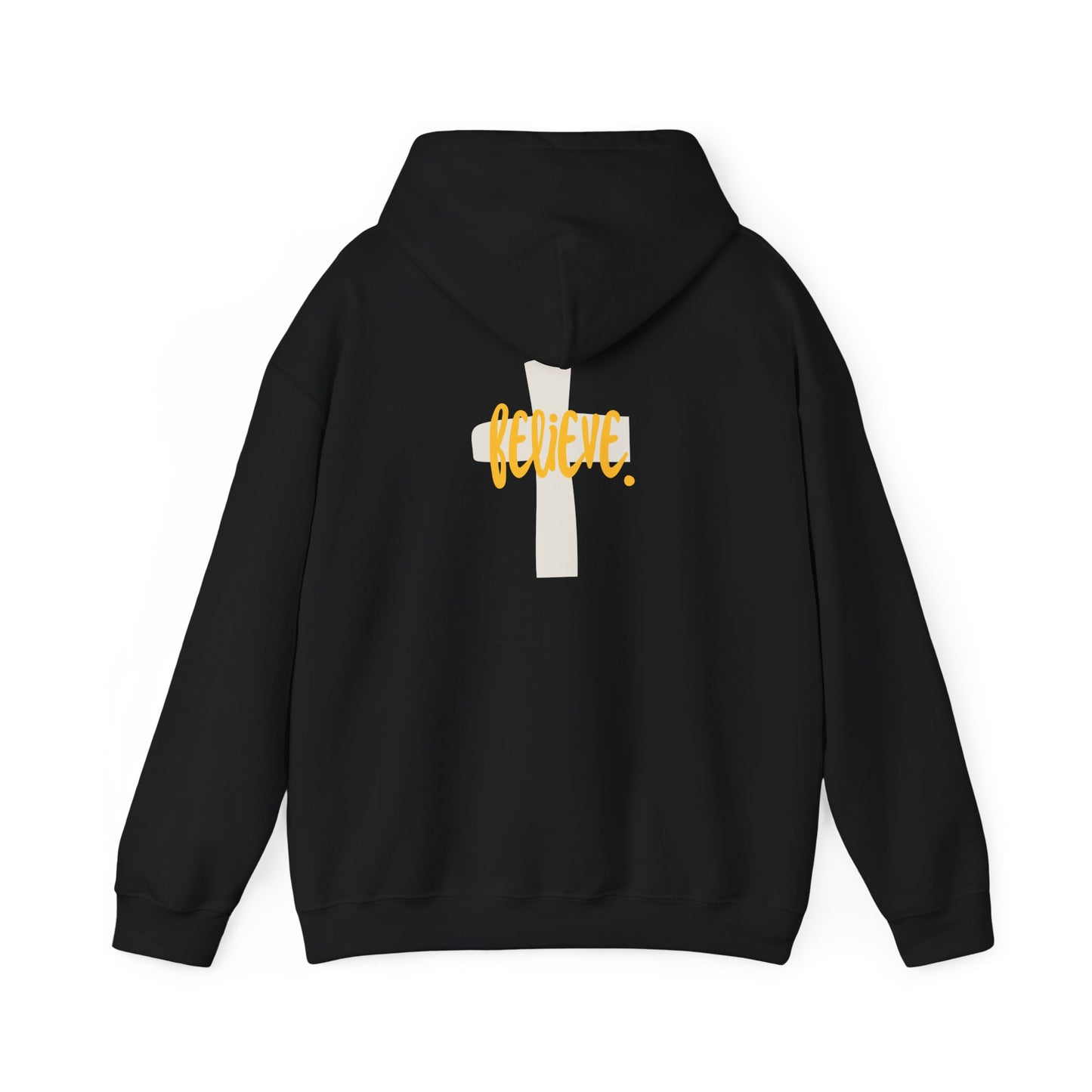 Believe in Your God (Hoodie)