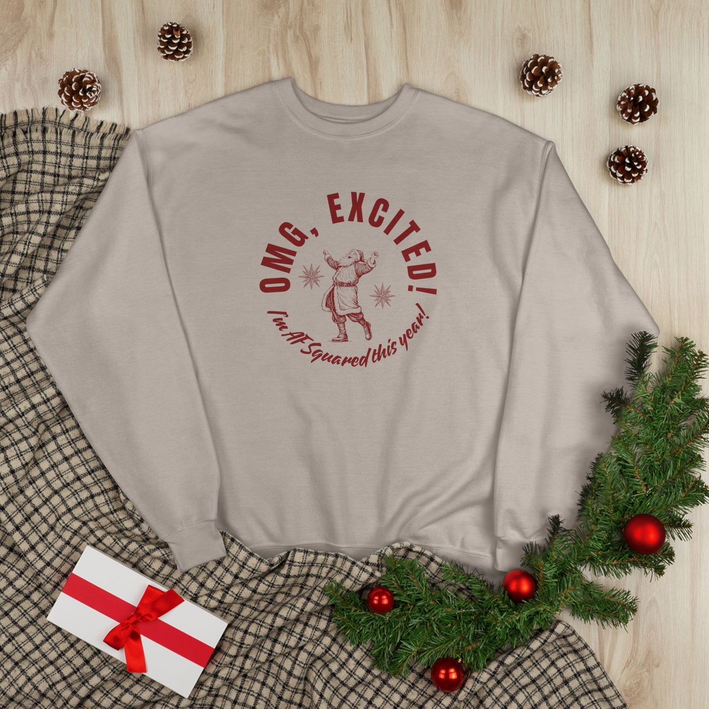 *Holiday Crewneck Sweatshirt - OMG Excited! I'm AF Squared this year!