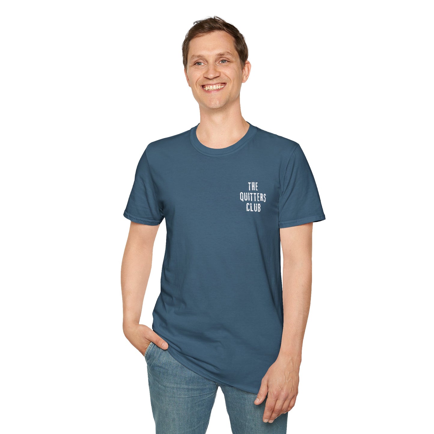 The Quitters Club T-Shirt