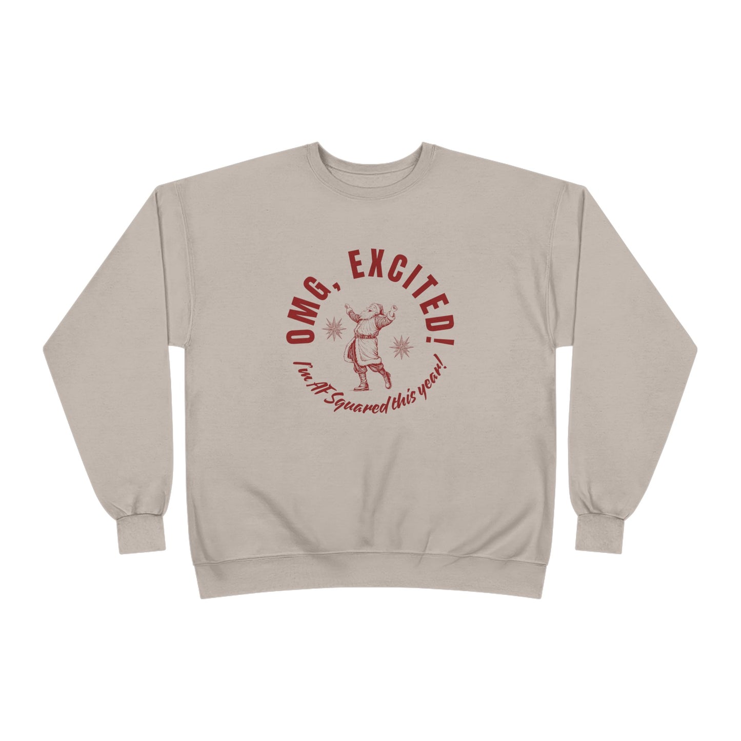 *Holiday Crewneck Sweatshirt - OMG Excited! I'm AF Squared this year!