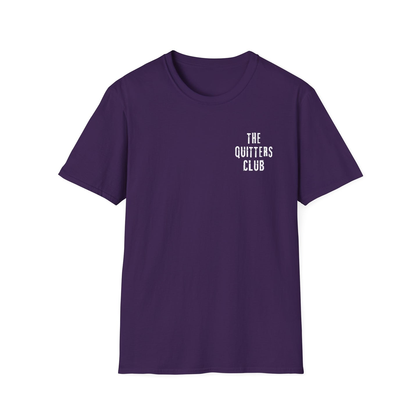 T-Shirt - The Quitters Club