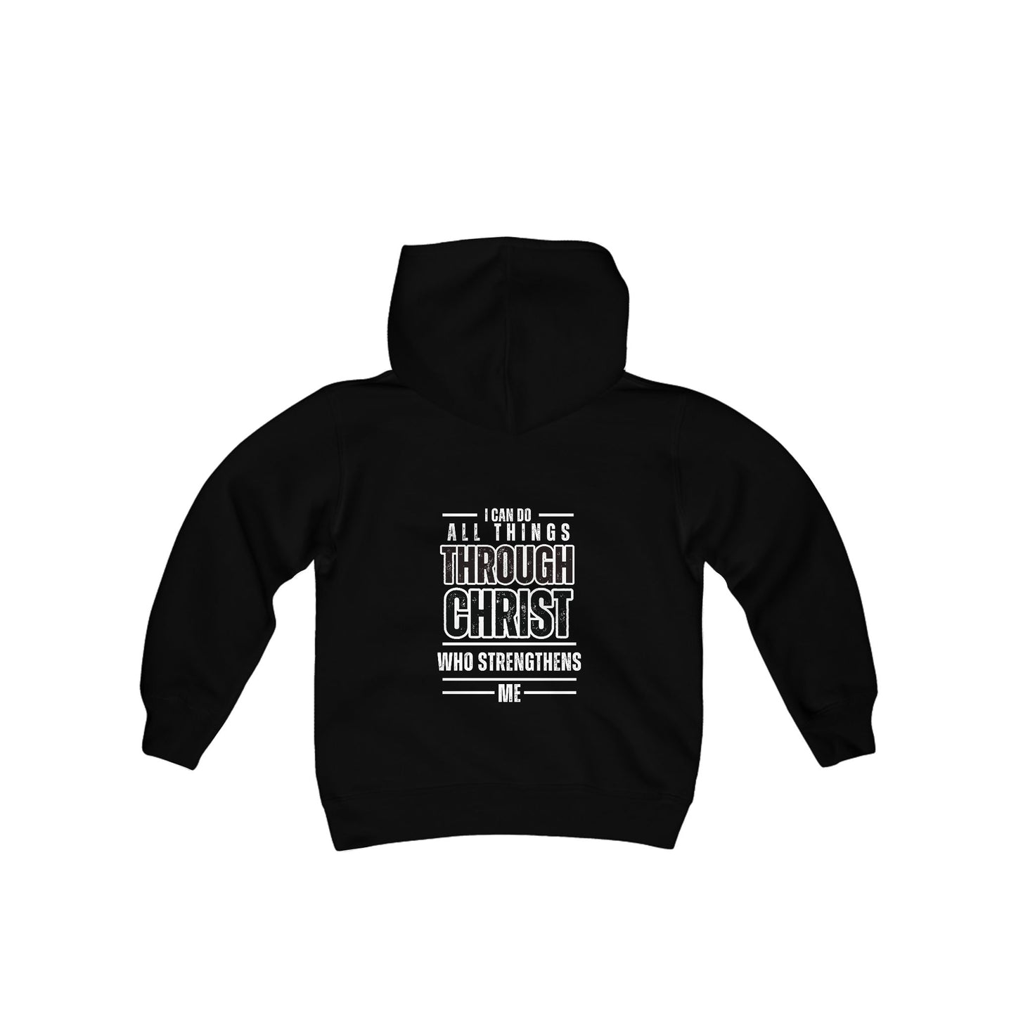 I Can Do all Things Through Christ (Youth Hoodie)